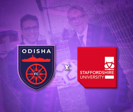 Odisha FC signs Staffordshire University as Education and Community Partner